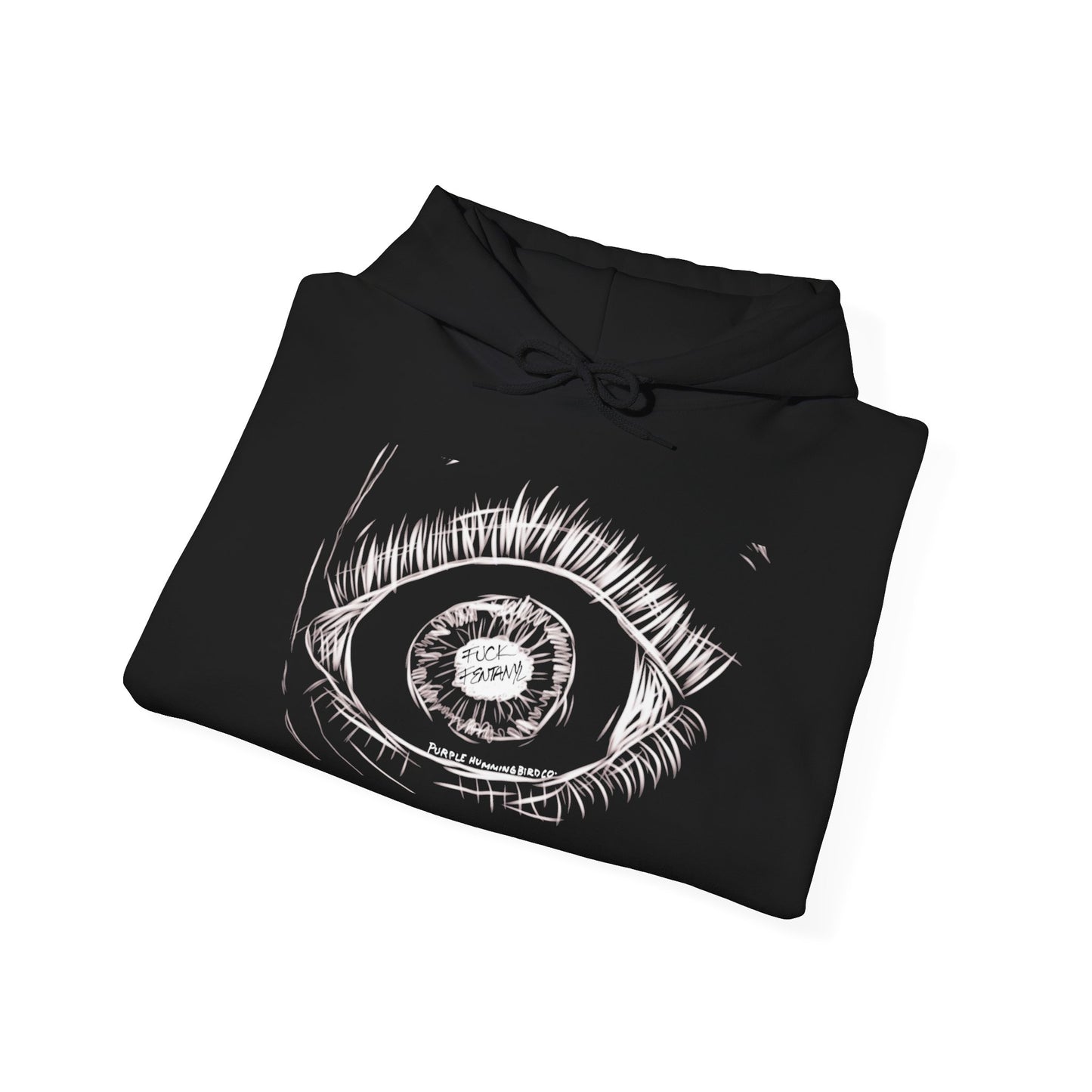 Fuck Fentanyl Eye by Kristina - unisex Hoodie