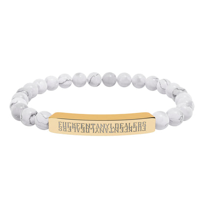 Hidden: F*ck Fentanyl Dealers - Natural Stone Bead Bracelet