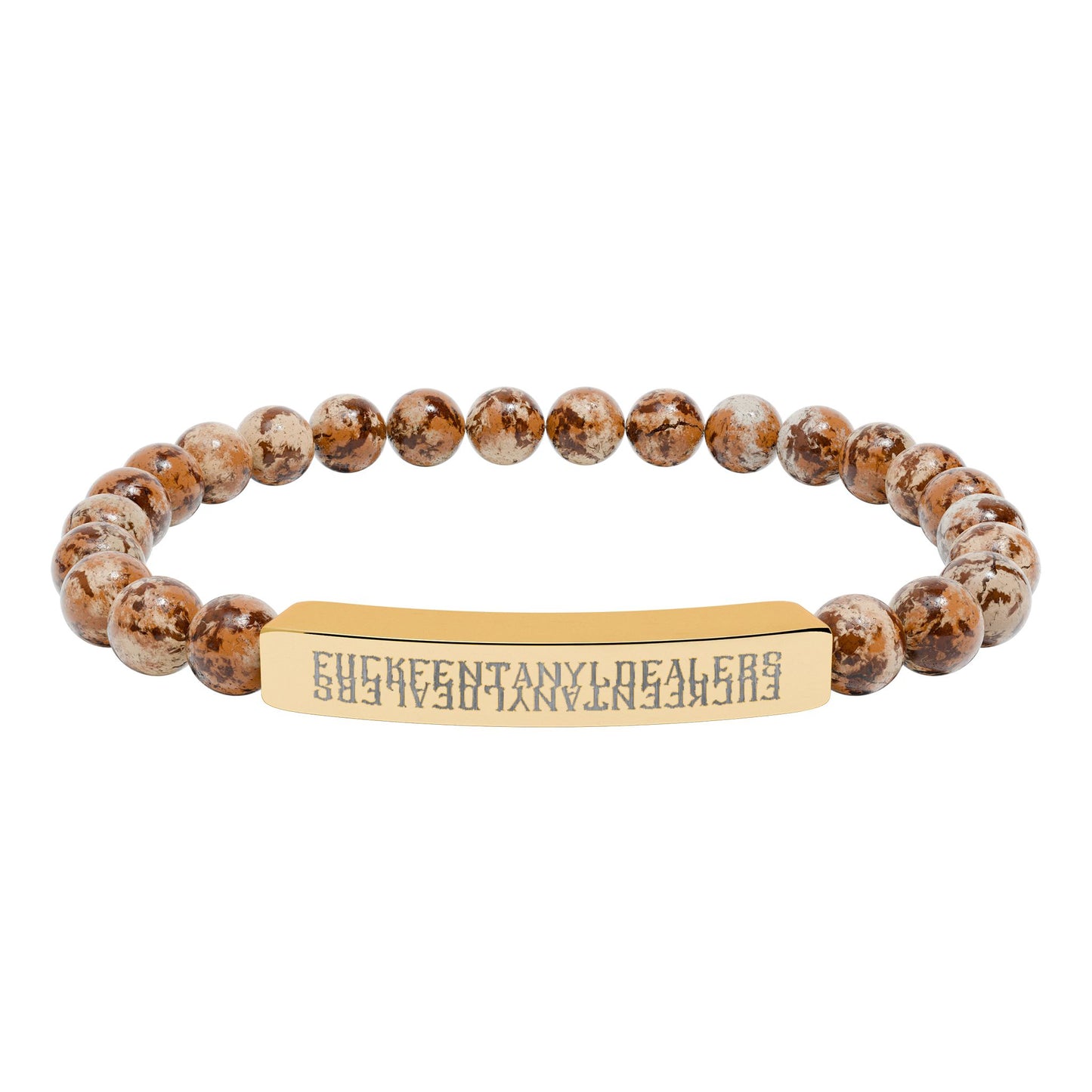 Hidden: F*ck Fentanyl Dealers - Natural Stone Bead Bracelet