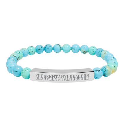 Hidden: F*ck Fentanyl Dealers - Natural Stone Bead Bracelet