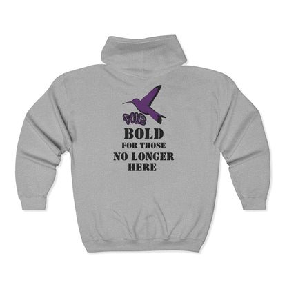 PHB -Full Zip Hooded Sweatshirt - Bold For Those No Longer Here
