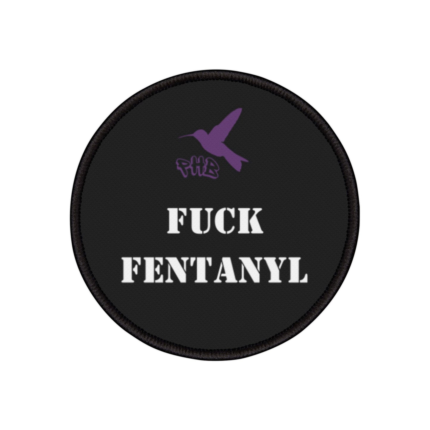 F*ck Fentanyl Iron-On Patches