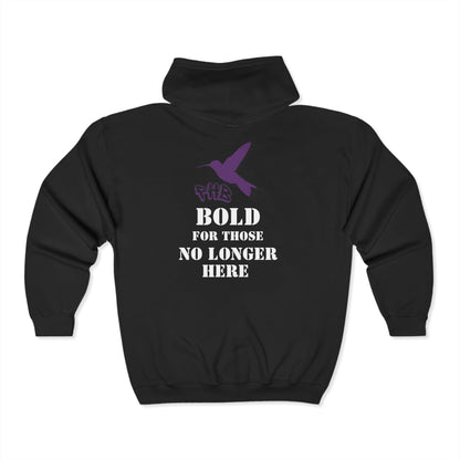 PHB -Full Zip Hooded Sweatshirt - Bold For Those No Longer Here