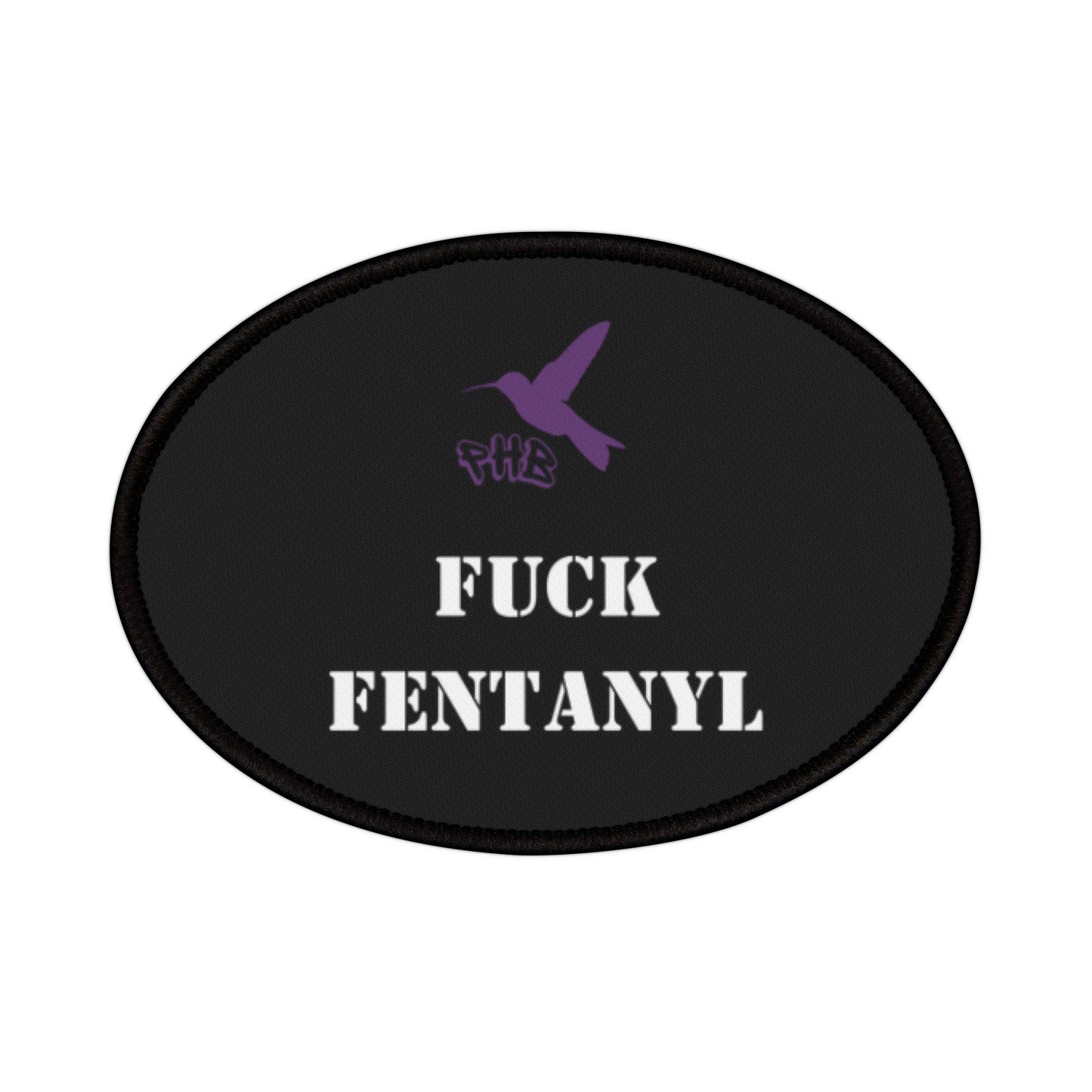 F*ck Fentanyl Iron-On Patches