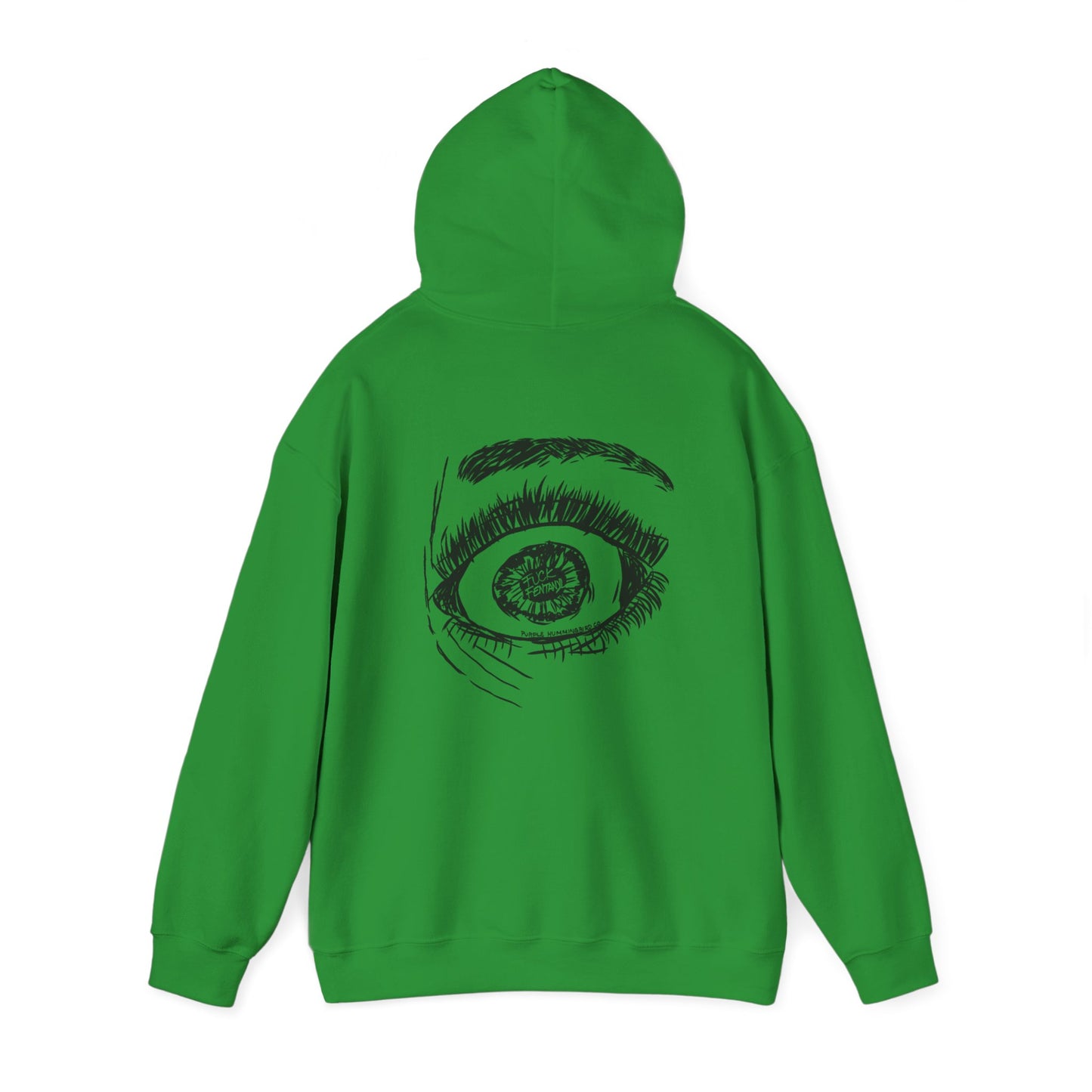 Fuck Fentanyl Eye by Kristina - unisex Hoodie