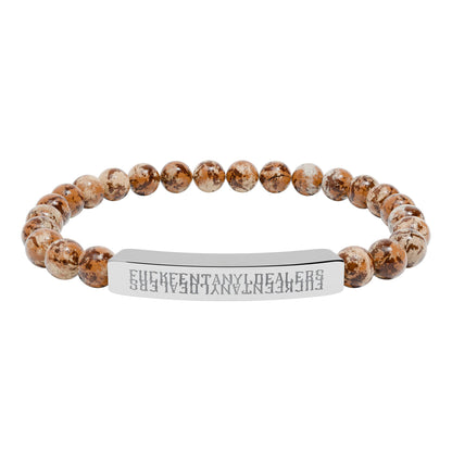 Hidden: F*ck Fentanyl Dealers - Natural Stone Bead Bracelet