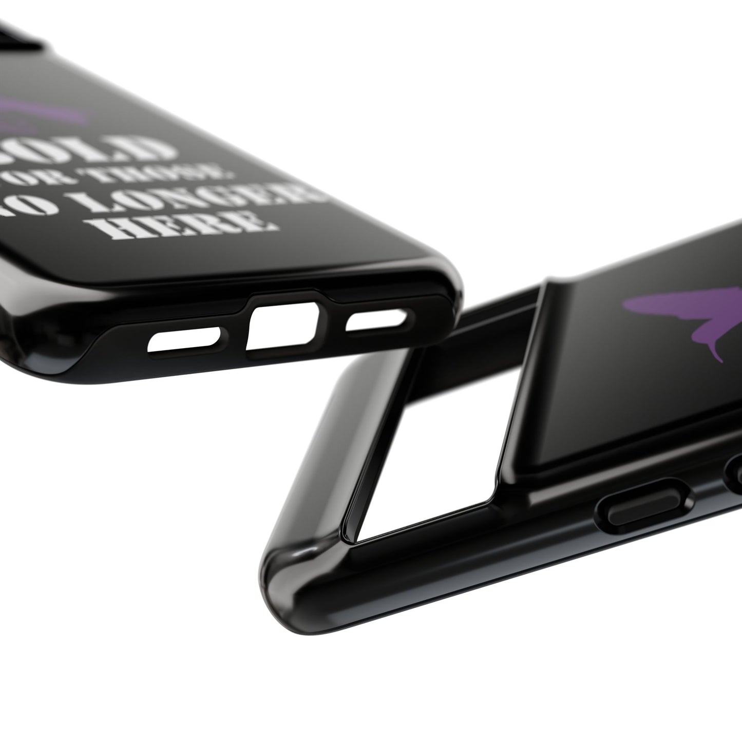 BOLD FOR THOSE NO LONGER HERE Phone Cases