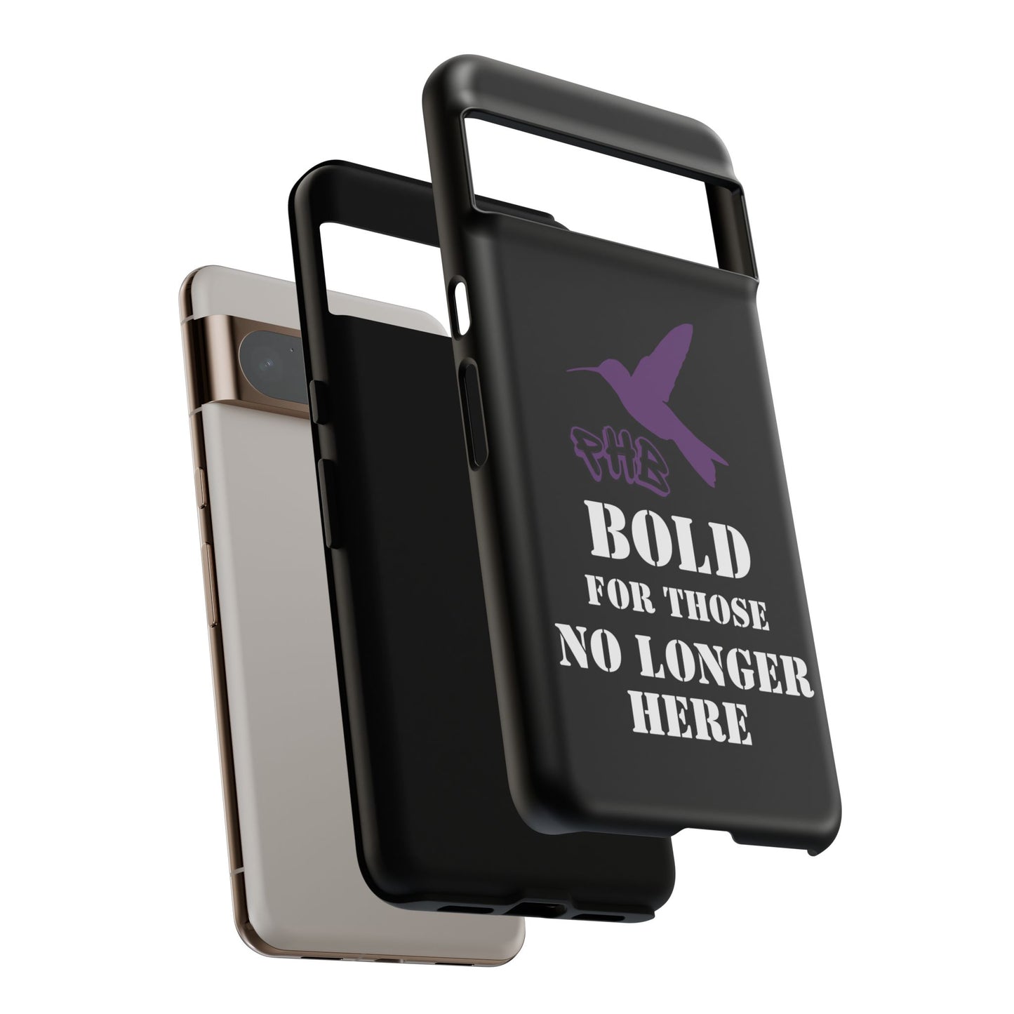 BOLD FOR THOSE NO LONGER HERE Phone Cases