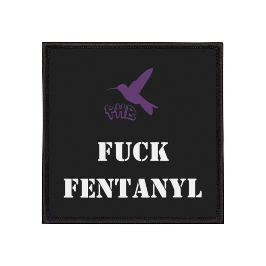 F*ck Fentanyl Iron-On Patches